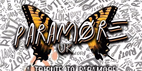 PARAMORE UK (A TRIBUTE TO PARAMORE)