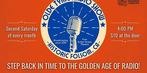 Sutter Street Theatre's Olde Tyme Radio Show