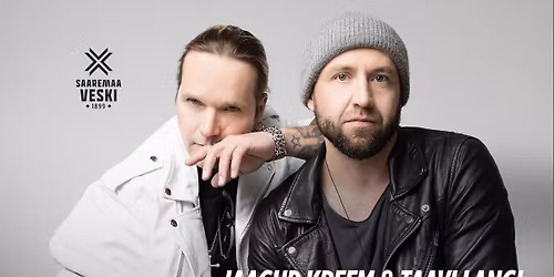 JAAGUP KREEM & TAAVI LANGI