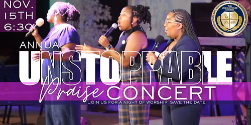 Annual Unstoppable Praise Concert