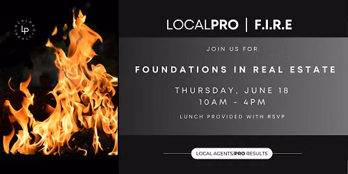F.I.R.E  Focused on Marketing and AI with LocalPRO Realty