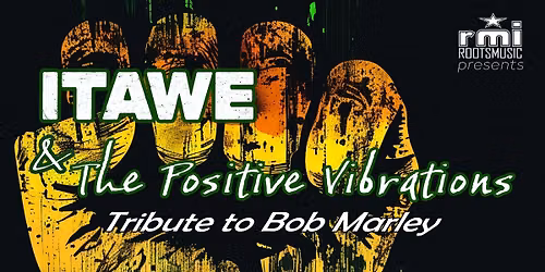 Itawe & The Positive Vibrations - Tribute to Bob Marley at Guanabanas