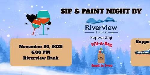Sip & Paint Night with Riverview Bank supporting FAB