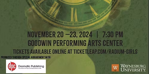 Radium Girls at Capitol Civic Centre