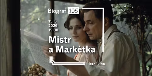 Biograf 105 | Mistr a Mark\u00e9tka