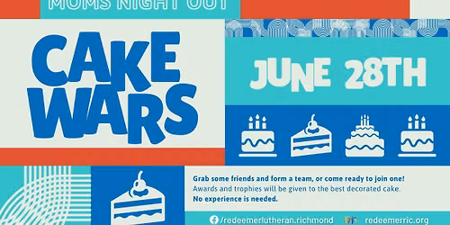 Mom's Night Out: Cake Wars!