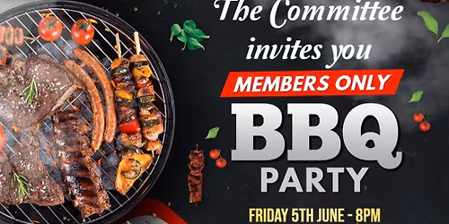 MEMBERS BBQ NIGHT\ud83d\udd25