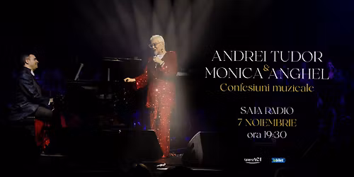 Monica Anghel & Andrei Tudor - Confesiuni Muzicale