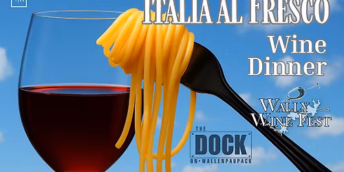 Italia Al Fresco Wine Dinner