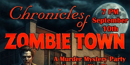 Murder Mystery Party: Chronicles of Zombie Town