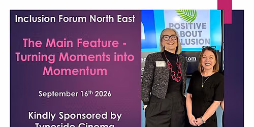 Inclusion Forum North East -
