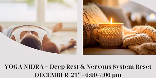 Yoga Nidra - Deep Rest & Nervous System Reset Honoring Winter Solstice