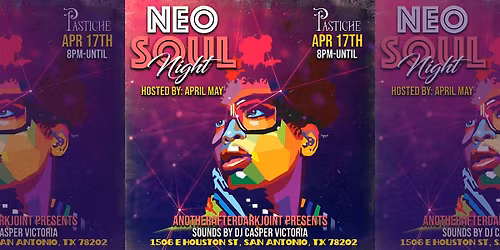NEOUSOULNIGHTSA at PASTICHE