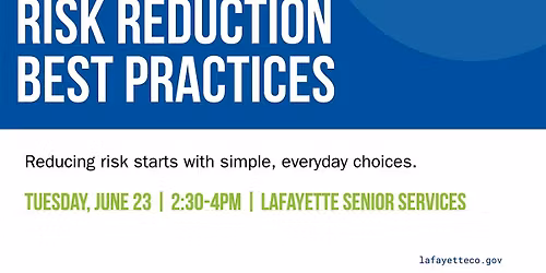 Risk Reduction and Safety Best Practices