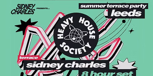 Heavy House Society Terrace Party: Sidney Charles + more