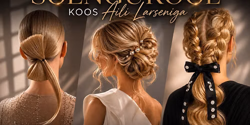 3-p\u00e4evane soengukool koos Aili Larseniga