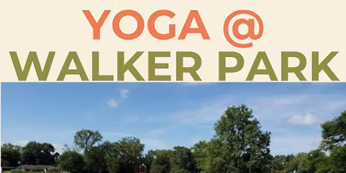 Yoga @ WALKER PARK