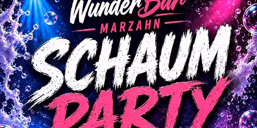\ud83c\udf89\ud83e\udee7 SCHAUMPARTY \ud83e\udee7\ud83c\udf89
