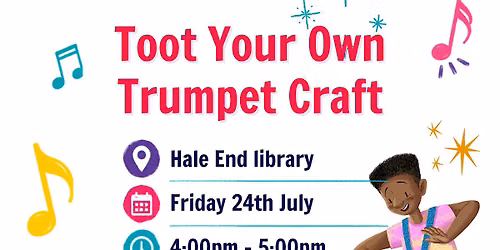 Summer Reading Challenge 2026 Toot Your Own Trumpet craft @Hale End Library