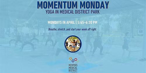Momentum Monday: Free Yoga in Medical District Park