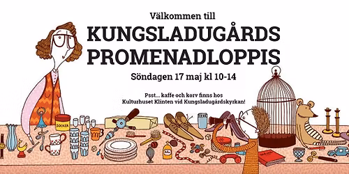 Promenadloppis i Kungsladug\u00e5rd!