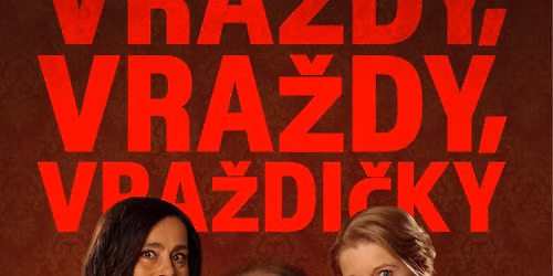 VRA\u017dDY, VRA\u017dDY, VRA\u017dDI\u010cKY - Stra\u0161nick\u00e9 divadlo Praha (p\u0159edprodej od 12. 10.)
