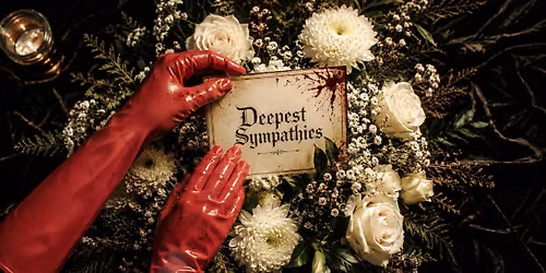 Deepest Sympathies
