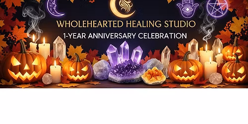Wholehearted - 1 Year Anniversary Celebration