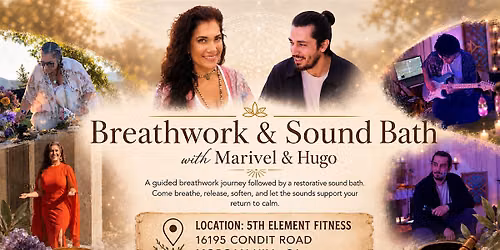 Breathwork & Sound Journey with Marivel and Hugo