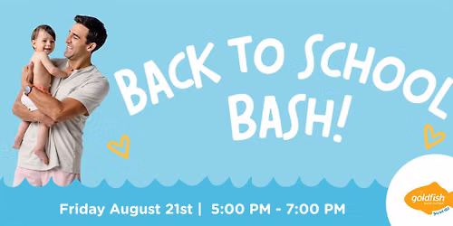 Back To School Bash