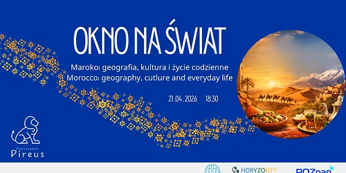 Okno na \u015bwiat: Maroko - kultura i \u017cycie codzienne \/\/ Morocco - culture and everyday life