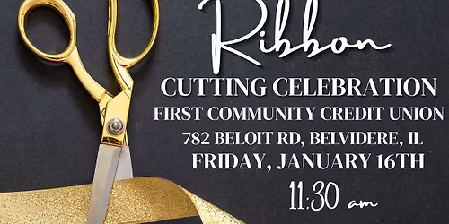 Ribbon Cutting and Grand Re-Opening: First Community Credit Union