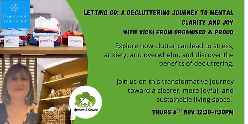 Letting Go: A Decluttering Journey to Mental Clarity & Joy