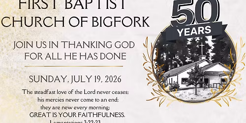 Great is Thy Faithfulness: 50th Anniversary Celebration