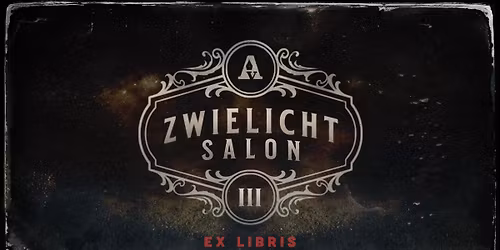ZWIELICHTSALON No. III - ex libris