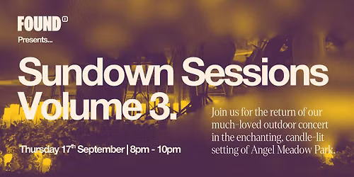 Found Presents... Sundown Sessions Volume 3