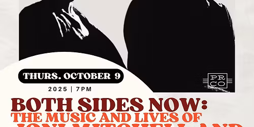 Both Sides Now: The Music of Joni Mitchell and Leonard Cohen