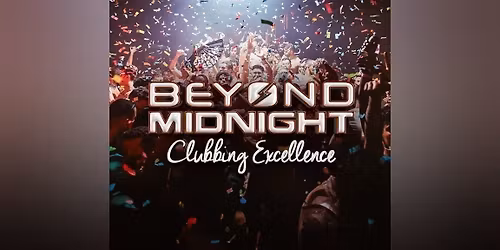 Beyond Midnight @ FIRE Saturday 6th June