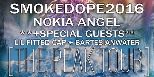 SMOKEDOPE2016 & NOKIA ANGEL & more * 22\/11\/25 * MeetFactory (venue change)