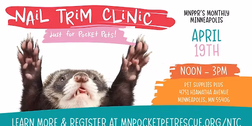 Pocket Pet Monthly Nail Trim Clinic Minneapolis - APRIL 2026