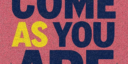 Come As You Are *90er Alternative, Indie, Punk & Rock* Winterfest