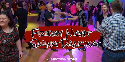 Friday NIght Swing Dancing