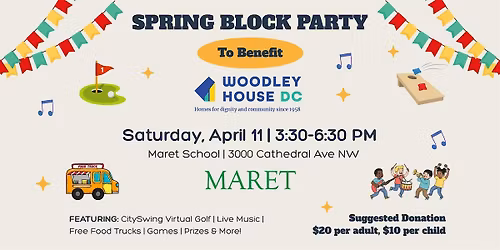 Spring Block Party - To Benefit Woodley House