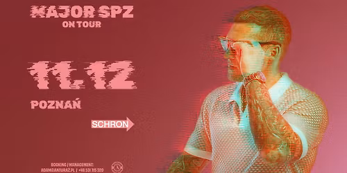 MAJOR SPZ | 11.12 POZNA\u0143 SCHRON