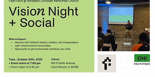 FaithTech Chicago Meets Wheaton: Vision Night + Social