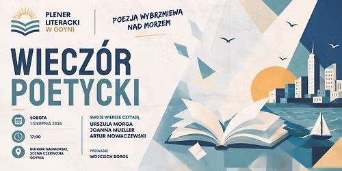 Gdy\u0144ski Wiecz\u00f3r Poetycki. Poezja wybrzmiewa nad morzem