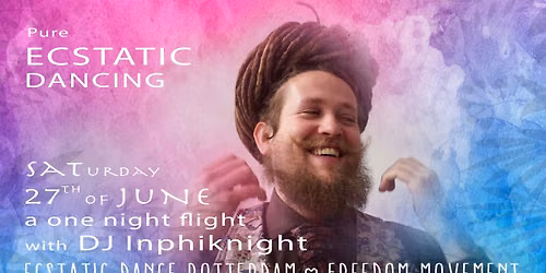 Ecstatic Dance Edition with DJ Inphiknight
