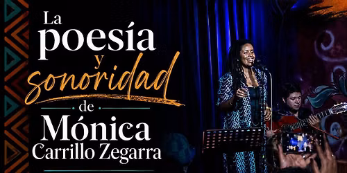 AFRO-LATINA WRITERS: THE POETRY & SOUND OF M\u00d3NICA CARRILLO ZEGARRA