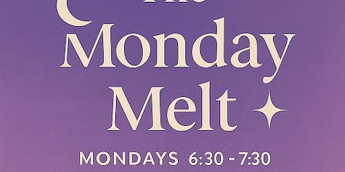 Monday Melt Soundbath