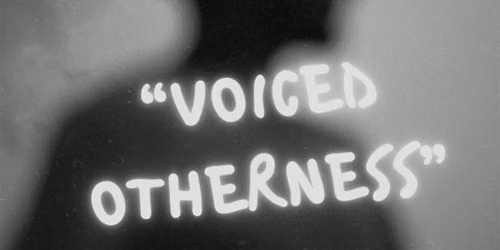 Symposium on \u201cVoiced Otherness\u201d